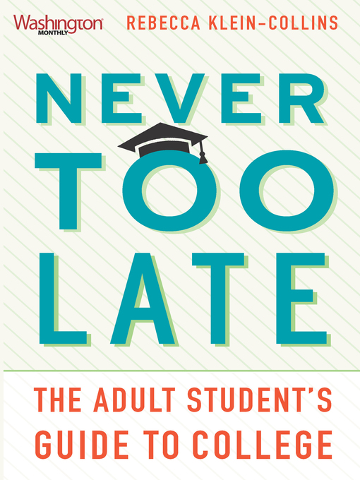 Title details for Never Too Late by Rebecca Klein-Collins - Available